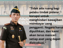 Upaya Penelusuran Aset ini Merupakan Wujud Komitmen Kejaksaan Dalam Memastikan Pemulihan Kerugian Keuangan Negara Berjalan Efektif.